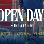OPEN DAY SCUOLA CALCIO, TUTTE LE INFO