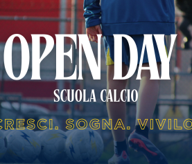 OPEN DAY SCUOLA CALCIO, TUTTE LE INFO